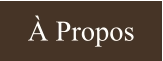 À Propos