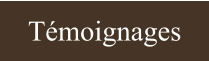 Témoignages