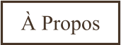 À Propos